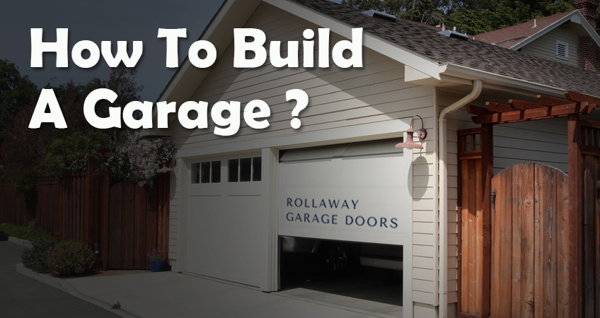 How-To-Build-A-Garage